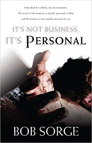 It's Not Business, It's Personal PB - Bob Sorge